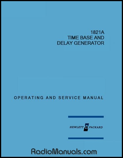 HP 1821A Operating and Service Manual HP 1821A Operating and Service Manual