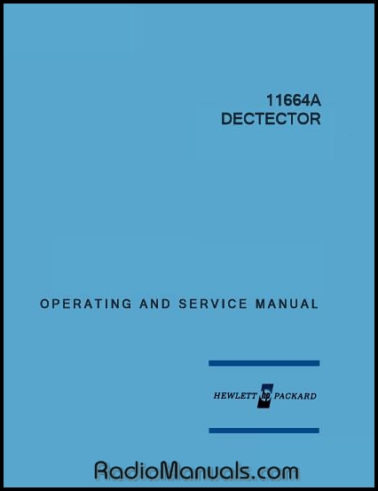 HP 11664A Operating & Service Manual HP 11664A Operating & Service Manual