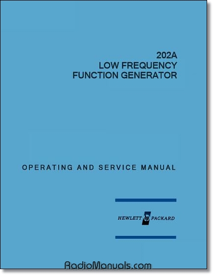 HP 202A Operating & Service Manual HP 202A Operating & Service Manual