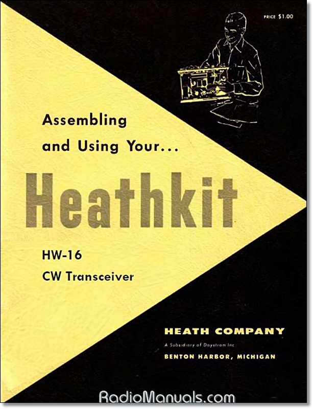 Heathkit HW-16 Assembly & Operation Manual - Click Image to Close