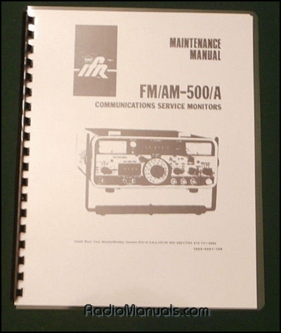 IFR FM/AM 1200S/A COMMUNICATIONS MONITOR SERVICE MANUAL **ON 32 LB PAPER** 