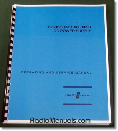 HP 6259B 6260B 6261B 6268B 6269B Operating & Service Manual HP 6259B 6260B 6261B 6268B 6269B Operating & Service Manual