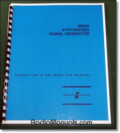 HP 8663A Operation & Calibration Manual HP 8663A Operation & Calibration Manual