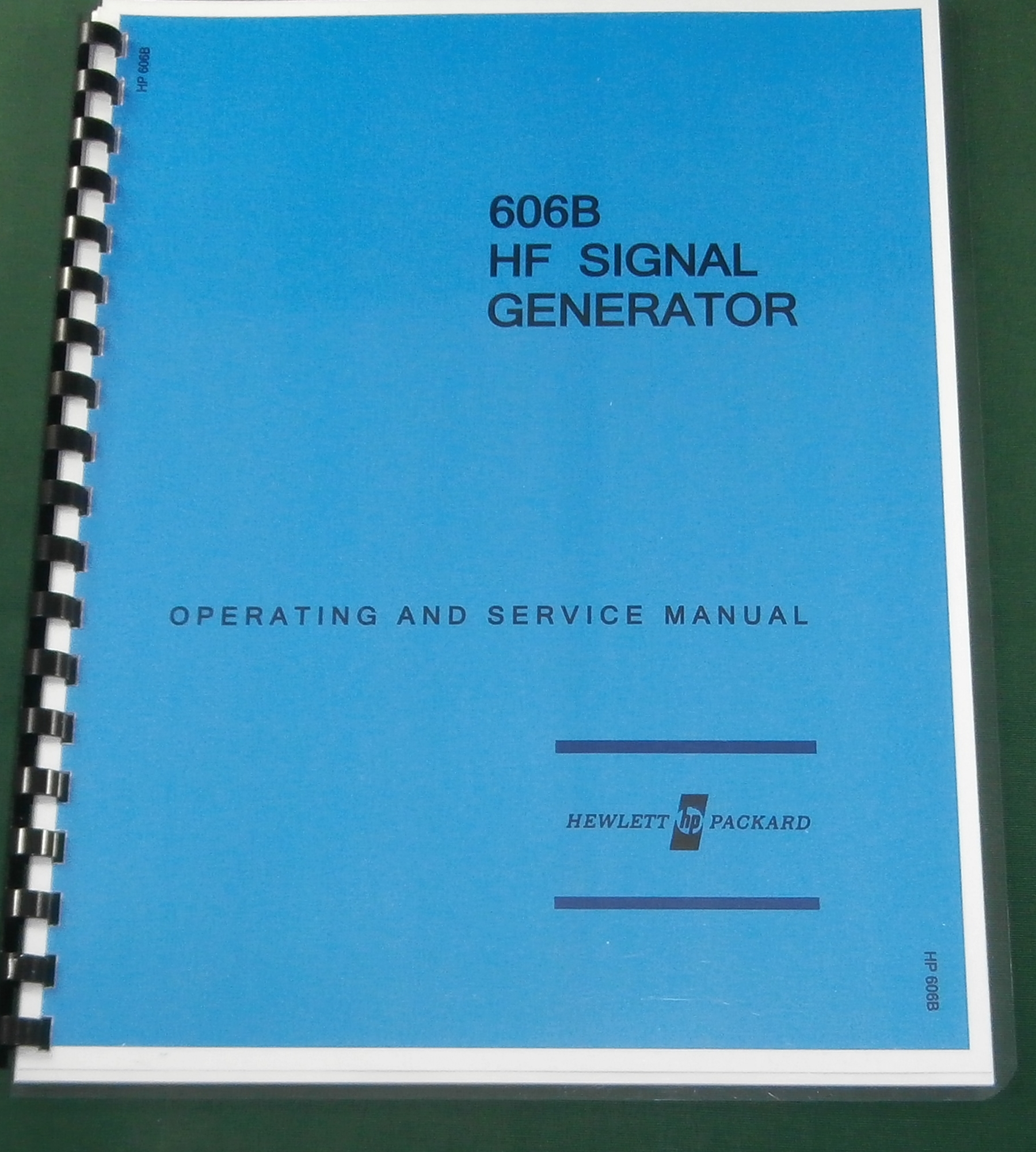 HP 606B Operation & Maintenance Manual HP 606B Operation & Maintenance Manual
