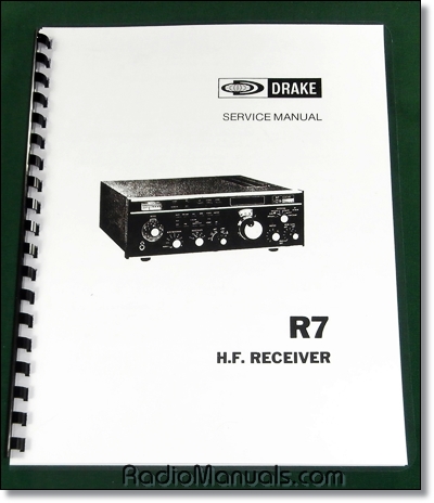 Drake R-7 Service Manual Drake R-7 Service Manual
