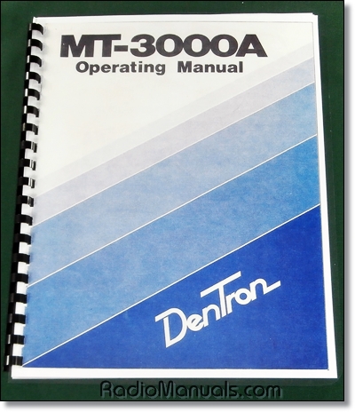 Dentron MT-3000A Instruction Manual - Click Image to Close