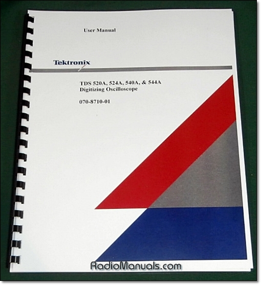 Tektronix TDS 520A TDS 524A TDS 540A, 544A User Manual Tektronix TDS 520A TDS 524A TDS 540A, 544A User Manual