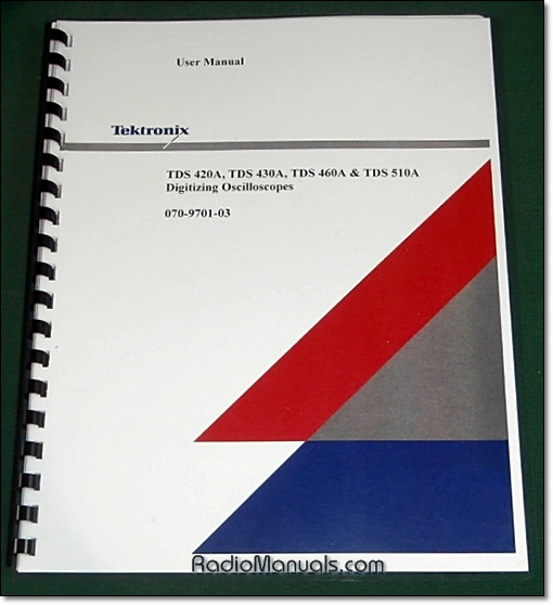 Tektronix TDS 420A, 430A, 460A, 510A Digitizing Oscillocope User Manual Tektronix TDS 420A, 430A, 460A, 510A Digitizing Oscillocope User Manual